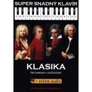 Super Snadný Klavír - Klasika pro samouky a začátečníky +online audio