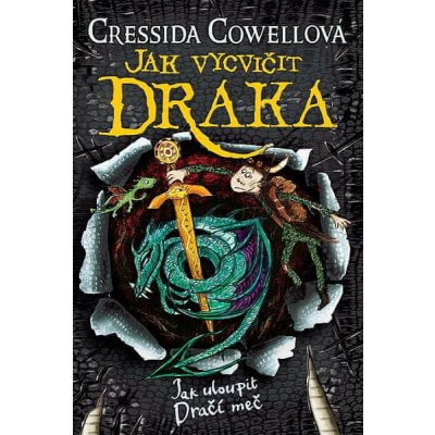Cressida Cowellová: Jak uloupit dračí meč (Škyťák Šelmovská Štika III.) 9