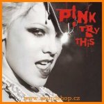 Pink - Try This CD – Hledejceny.cz