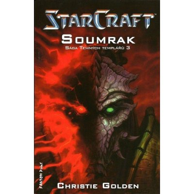 Fantom Print StarCraft: Sága Temných templářů 3 - Soumrak