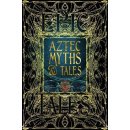 Aztec Myths & Tales: Epic Tales