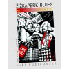 Kniha Žižkaperk blues 2 - Bezčasí - JIří Fučikovský