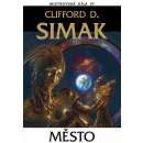 Město. Mistrovská díla SF - books Clifford D. Simak - Laser