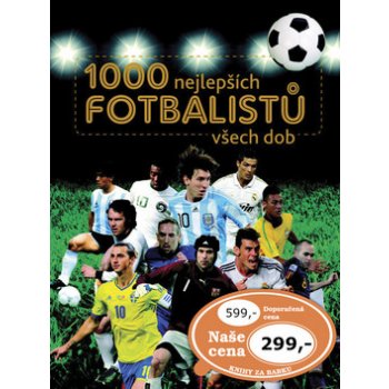 1000 nejlepších fotbalistu všech dob