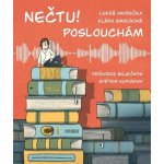 Nečtu! Poslouchám - Průvodce báječným světem audioknih – Hledejceny.cz