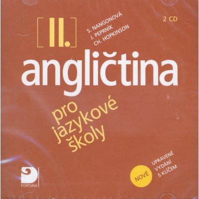 Angličtina pro jazykové školy II. - Nová - 2CD - Nangonová,Peprník