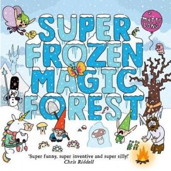 Super Frozen Magic Forest - Matty Long