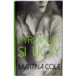 Vyrovnat si účty - Martina Cole – Hledejceny.cz