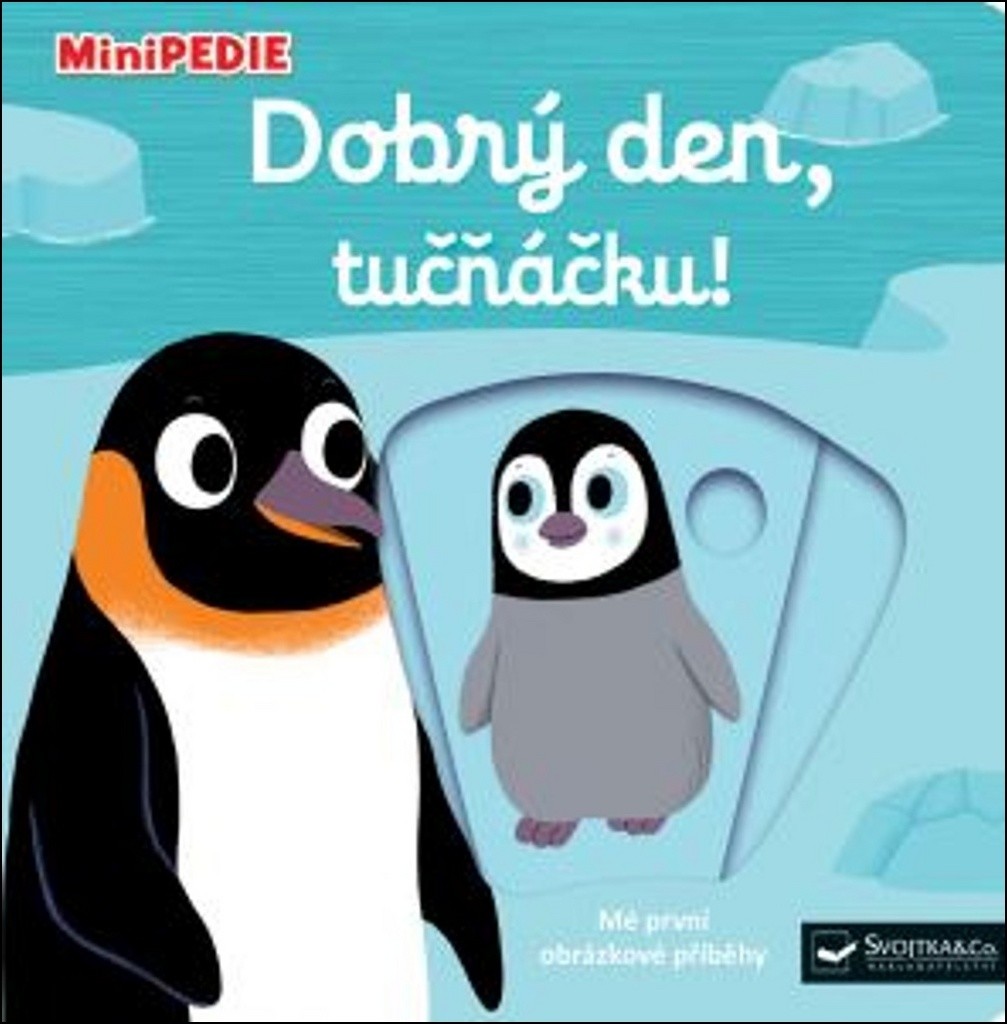 MiniPEDIE - Dobrý den, tučňáčku! - Choux Nathalie od 147 Kč - Heureka.cz