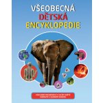 Všeobecná dětská encyklopedie – Zbozi.Blesk.cz