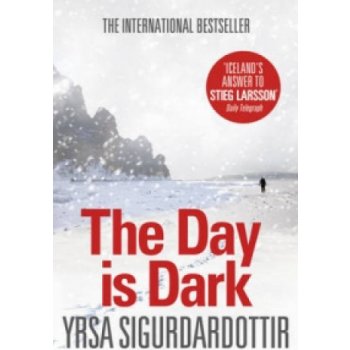 The Day is Dark - Yrsa Sigurardottir