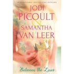 Between the Lines Jodi Picoult, Samantha Van Leer – Sleviste.cz