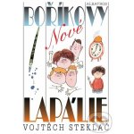 Nové Boříkovy lapálie - Vojtěch Steklač – Hledejceny.cz