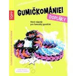 TOPP Gumičkománie! Doplňky – Hledejceny.cz