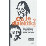 Co je dialektika? – Zbozi.Blesk.cz