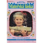 Mateřská láska 11/93-Můj největší poklad – Hledejceny.cz