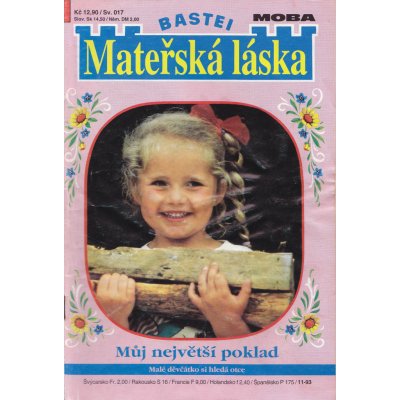 Mateřská láska 11/93-Můj největší poklad – Zbozi.Blesk.cz