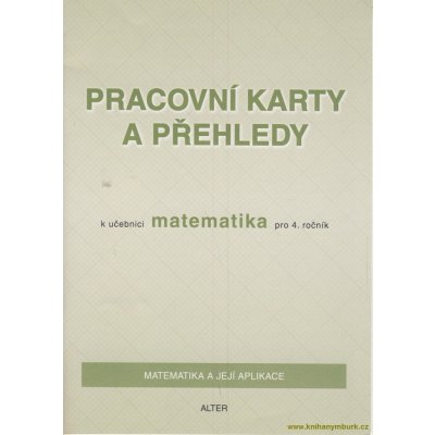 Pracovní karty a přehledy k učebnici matematika pro 4.roč. –