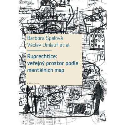 Ruprechtice: Veřejný prostor podle mentálních map – Zbozi.Blesk.cz