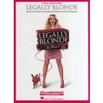 L. O'Keefe/N. Benjamin Legally Blonde The Musical Vocal Selections noty, klavír, zpěv, kytara – Hledejceny.cz