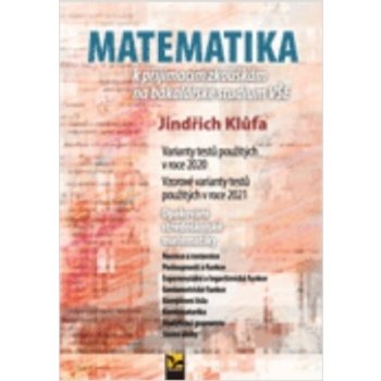 Matematika k přijímacím zkouškám na bakalářské studium VŠE