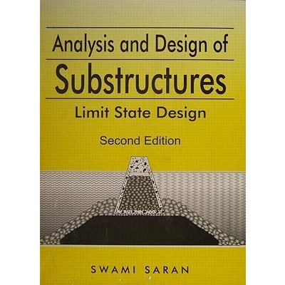 Analysis and Design of Substructures Limit State
