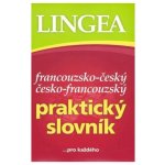 Lingea - Francouzsko-český a česko-francouzský praktický knižní slovník – Hledejceny.cz