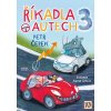 Kniha Říkadla o autech 3 - Petr Čepek