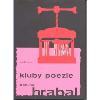 Hrabal Bohumil - Kluby poezie -- Periferní balada o přátelství – Zboží Mobilmania