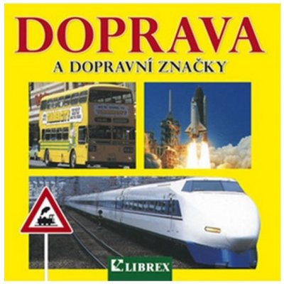 Doprava a dopravní značky – Hledejceny.cz