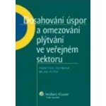 Dosahování úspor a omezování plýtvání ve veřejném sektoru – Hledejceny.cz