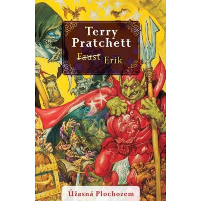 Faust Erik - Terry Pratchett [kniha] – Hledejceny.cz