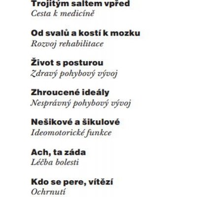 O tom, že je pohyb důležitý