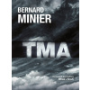 Tma - brožovaná - Minier Bernard