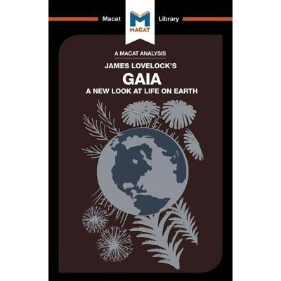 Analysis of James E. Lovelock's Gaia