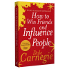 How To Win Friends And Influence People. Wie man Freunde gewinnt, englische Ausgabe - Carnegie, Dale