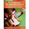 Pentatonic Scales for Bass - Fingerings, Exercises and Proper Usage of the Essential Five-Note Scales - noty pro basovou kytaru 998790