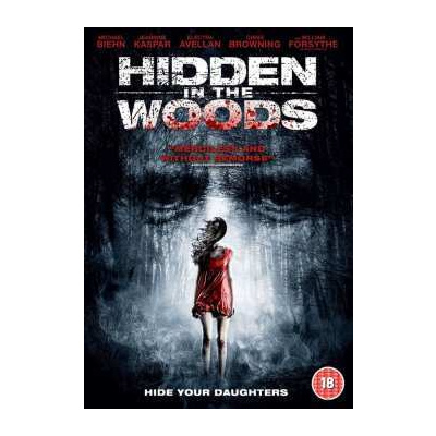 DVD Feature Film: Hidden In The Woods
