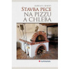 Jaroslav Závacký: Stavba pece na pizzu a chleba