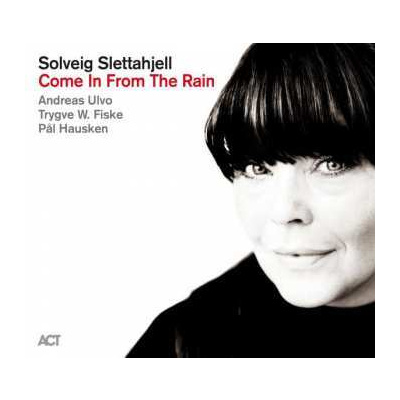 CD Solveig Slettahjell: Come In From The Rain