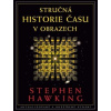 Stručná historie času v obrazech - Stephen Hawking
