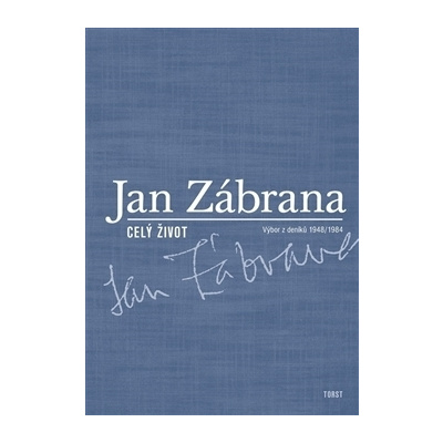 Celý život - Jan Zábrana