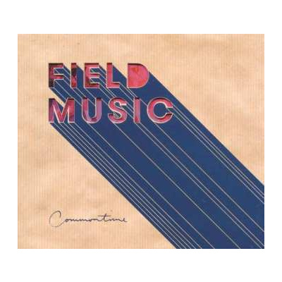 2LP Field Music: Commontime