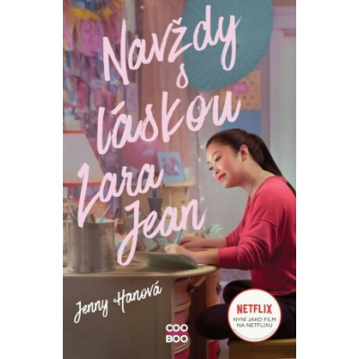 Navždy s láskou Lara Jean (filmové vydání) - Jenny Hanová - e-kniha
