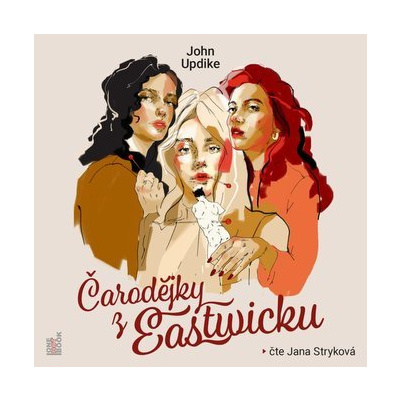 Čarodějky z Eastwicku - 2 CDmp3 - John Updike