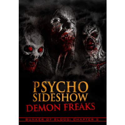 Bunker of Blood 5 - Psycho Sideshow: Demon Freaks (Stuart Gordon;Peter Manoogian;Linda Hassani;Dave Parker;David DeCoteau;C. Courtney Joyner;) (DVD)