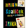 Hrubín, František; Trnka, Jiří - Špalíček veršů a pohádek