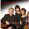 CD Various: Manuel Barrueco & Beijing Guitar Duo - China West
