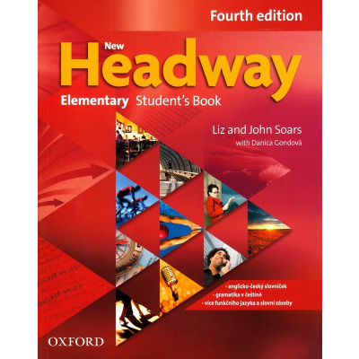 New Headway Elementary Student´s Book 4th (CZEch Edition) - John Soars,Liz Soars,Danica Gondová