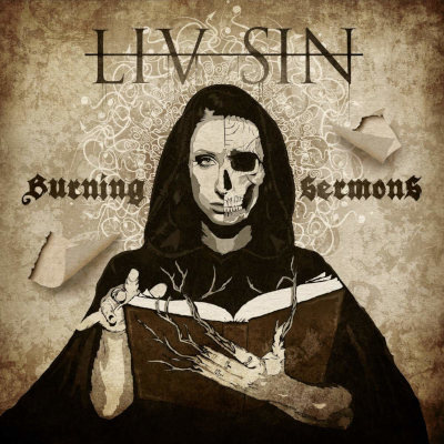Liv Sin - Burning Sermons (CD)